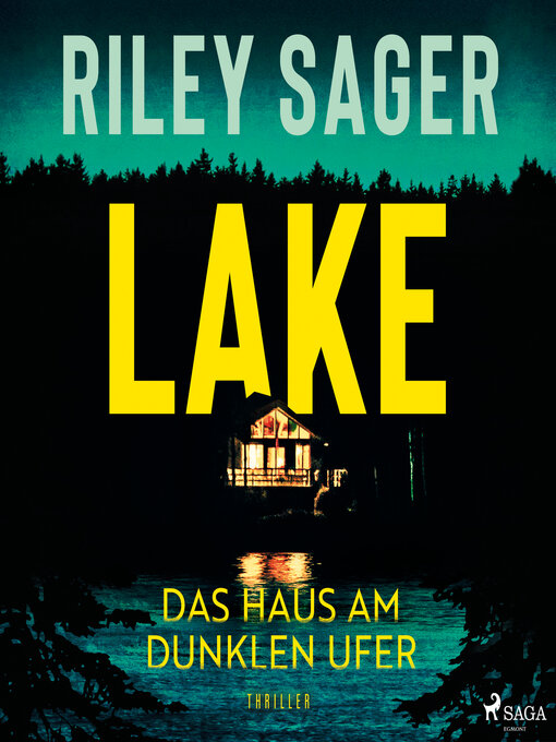 Title details for Lake by Riley Sager - Available